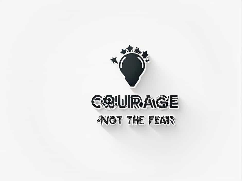 Quote Courage Is Not The Absence Of Fear