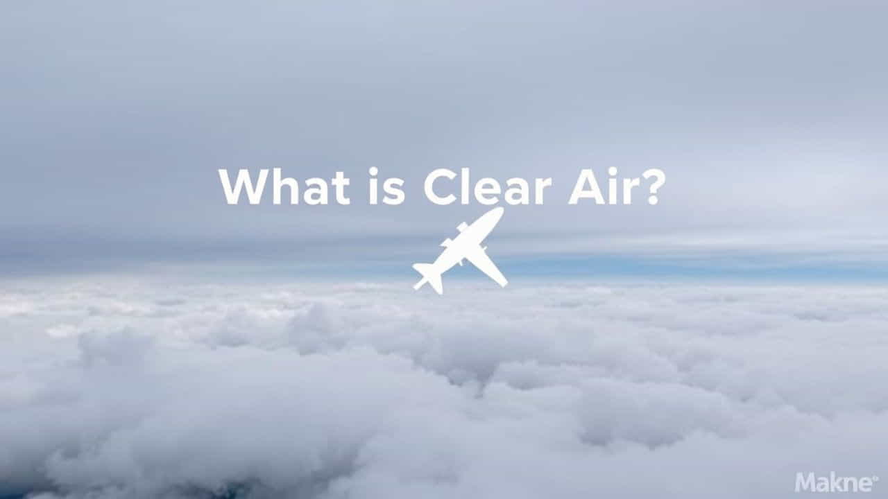 What Is Clear Air Turbulence
