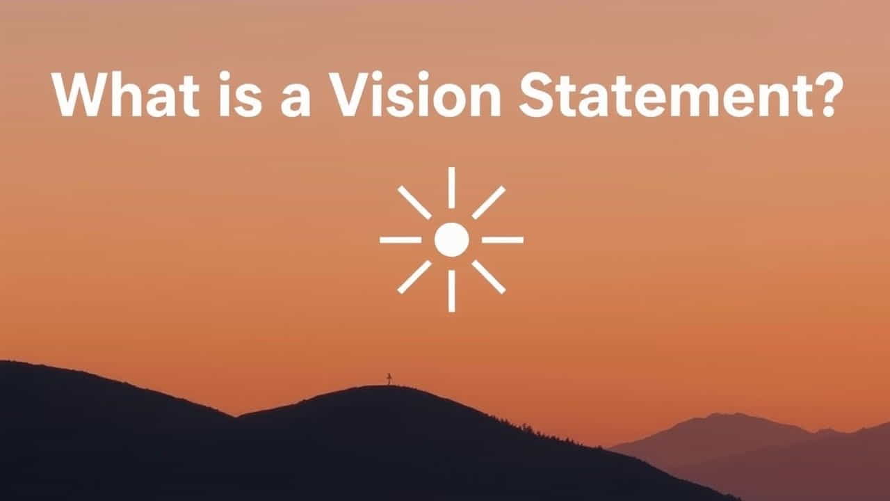 What Is A Vision Statement