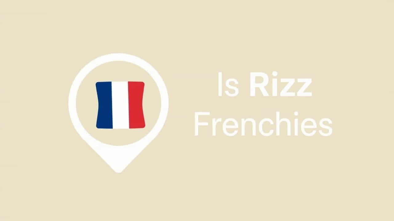 Where Is Rizz Frenchies Located
